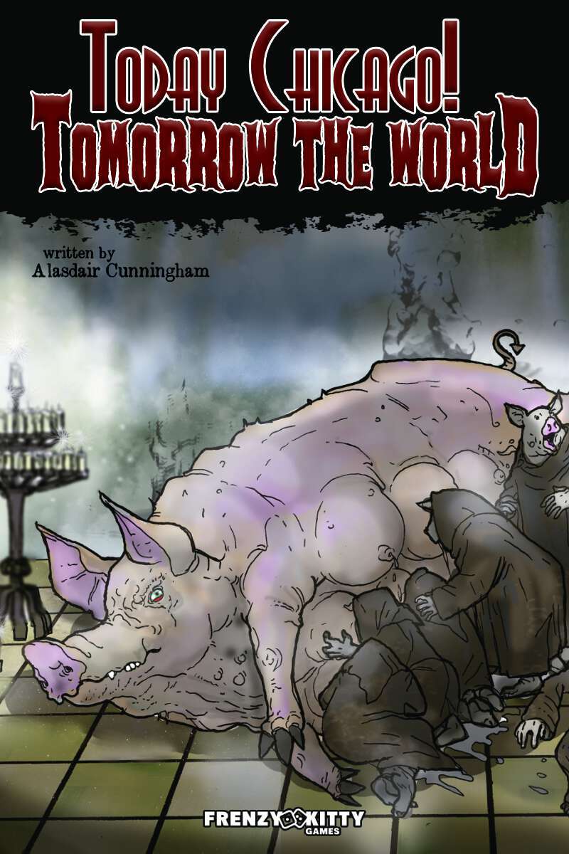 Today Chicago! Tomorrow the World! cover art